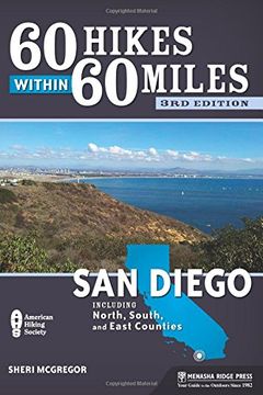 portada 60 Hikes Within 60 Miles: San Diego: Including North, South and East Counties