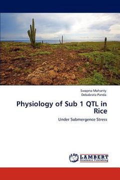 portada physiology of sub 1 qtl in rice (en Inglés)