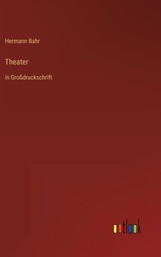 portada Theater: in Großdruckschrift (in German)