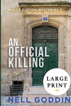 portada An Official Killing: (Molly Sutton Mysteries 7) LARGE PRINT 