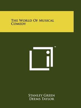 portada the world of musical comedy (en Inglés)