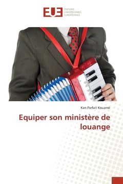 portada Equiper son ministère de louange (in French)