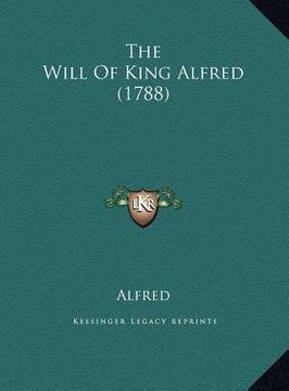 portada the will of king alfred (1788)