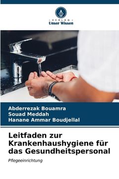 portada Leitfaden zur Krankenhaushygiene für das Gesundheitspersonal (en Alemán)