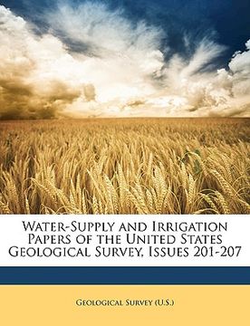 portada water-supply and irrigation papers of the united states geological survey, issues 201-207 (en Inglés)