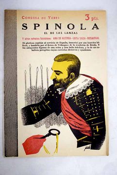 portada Spínola el de Las lanzas y otros retratos históricos: Ana de Austria, Luisa Sigea, Rosmithal
