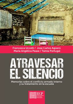 portada Atravesar el Silencio (in Spanish)