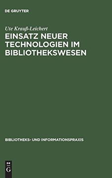 portada Einsatz Neuer Technologien im Bibliothekswesen (en Alemán)