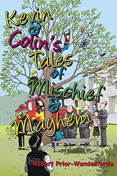 portada Kevin & Colin's Tales of Mischief & Mayhem (in English)