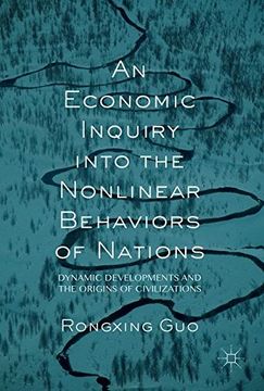 portada An Economic Inquiry into the Nonlinear Behaviors of Nations: Dynamic Developments and the Origins of Civilizations