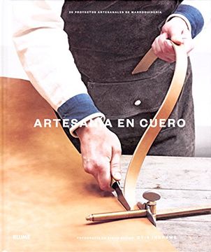portada Artesanía en Cuero: 20 Proyectos Artesanales de Marroquinería (in Spanish)