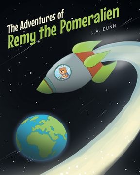 portada The Adventures of Remy the Pomeralien (en Inglés)