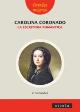 portada Carolina Coronado: La Escritora Romantica
