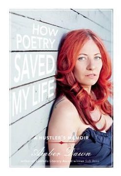 portada How Poetry Saved My Life: A Hustler's Memoir (in English)