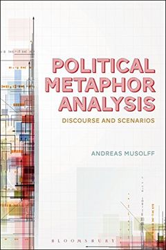 portada Political Metaphor Analysis: Discourse and Scenarios (Bloomsbury Critical Introductions to Lin)
