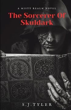 portada The Sorcerer of Skuldark: A Misty Realm Novel (en Inglés)