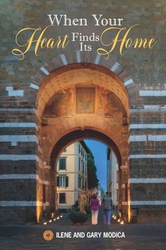 portada When Your Heart Finds Its Home: The Journey Continues (en Inglés)