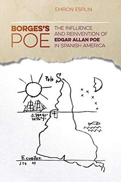 portada Borges's Poe: The Influence and Reinvention of Edgar Allan poe in Spanish America (The new Southern Studies Ser. ) (en Inglés)