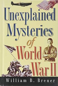 portada Unexplained Mysteries of World war ii 