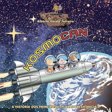 portada Kosmocan: A historia dos primeiros exploradores espaciais (in Galego)