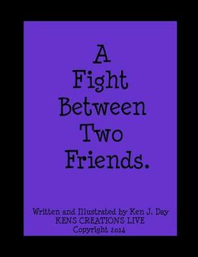 portada A Fight Between Two Friends (en Inglés)