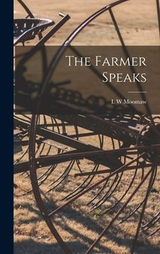 portada The Farmer Speaks (en Inglés)