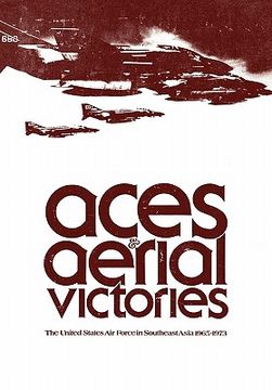 portada aces and aerial victories: the united states air force in southeast asia, 1965-1973