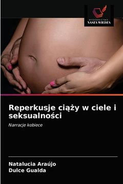 portada Reperkusje ciąży w ciele i seksualności (in Polaco)