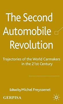 portada The Second Automobile Revolution: Trajectories of the World Carmakers in the 21St Century (en Inglés)