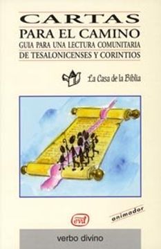 portada Cartas para el camino: Guía para una lectura comunitaria de Tesalonicenses y Corintios (Libro del animador): 2 (Palabra y Vida)
