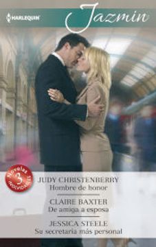 portada Hombre de Honor; De Amiga a Esposa; Su Secretaria más Personal (Omnibus Jazmin)