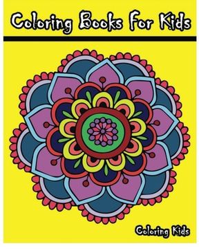 portada Coloring Books for Kids: +100 Mandala Coloring Pages (en Inglés)