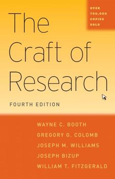 portada The Craft Of Research, Fourth Edition (chicago Guides To Writing, Editing, And Publishing)