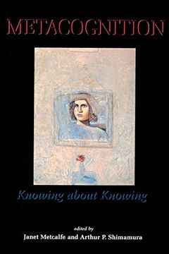 portada Metacognition: Knowing About Knowing (en Inglés)