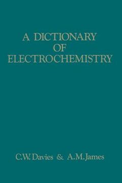 portada A Dictionary of Electrochemistry (in English)
