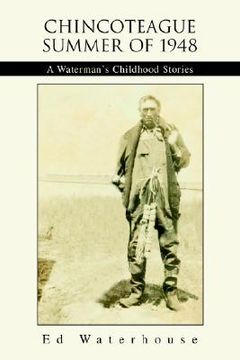 portada chincoteague summer of 1948: a waterman's childhood stories (en Inglés)