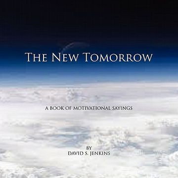 portada the new tomorrow: a book of motivational sayings (en Inglés)