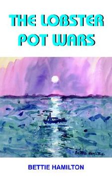 portada the lobster pot wars (en Inglés)