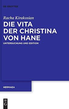 portada Die Vita der Christina von Hane: Untersuchung und Edition (Hermaea. Neue Folge) (en Alemán)