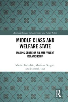 portada Middle Class and Welfare State (Routledge Studies in Governance and Public Policy) (en Inglés)