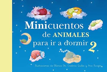 portada Minicuentos de Animales Para IR a Dormir 2 / Mini - Stories for Bedtime: Animals #2 (in Spanish)