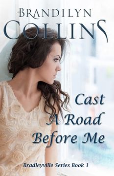 portada Cast A Road Before Me (in English)