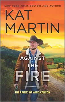 portada Against the Fire: A Novel (The Raines of Wind Canyon, 2) (in English)