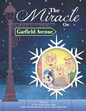 portada The Miracle on Garfield Avenue (en Inglés)