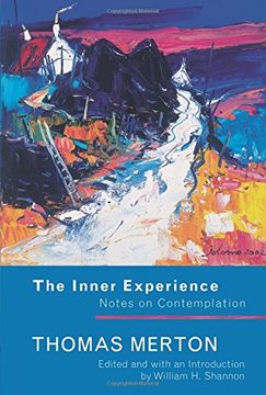 portada The Inner Experience: Notes on Contemplation