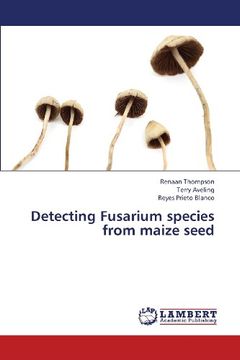 portada Detecting Fusarium species from maize seed