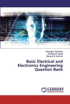 portada Basic Electrical and Electronics Engineering Question Bank (en Inglés)