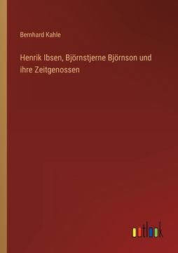 portada Henrik Ibsen, Björnstjerne Björnson und ihre Zeitgenossen (in German)