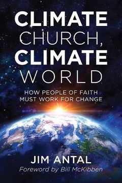 portada Climate Church, Climate World: How People of Faith Must Work for Change (in English)