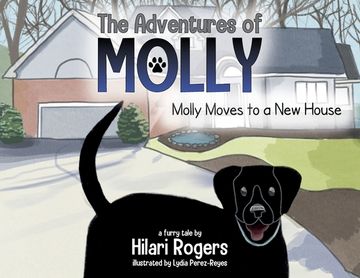 portada The Adventures of Molly: Molly Moves to a New House (en Inglés)